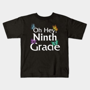 Back To School Ninth Grade Butterfly First Day Of School Kids T-Shirt